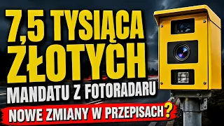 NOWE PRZEPISY do 7500 zł MANDATU z FOTORADARU?