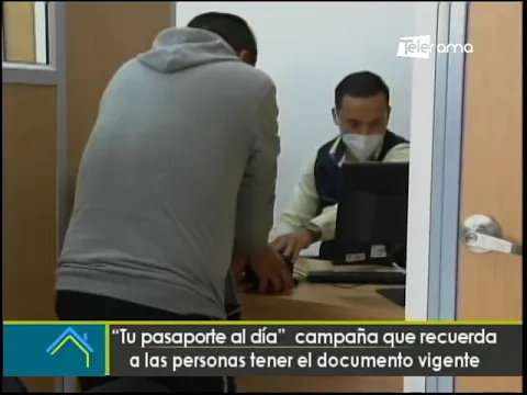 Tu pasaporte al día campaña que recuerda a las personas tener el documento vigente