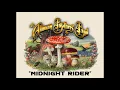 HQ  ALLMAN BROTHERS BAND  -  MIDNIGHT RIDER  Best Version!  Enhanced Audio & lyrics HQ