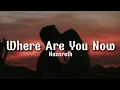 Download Lagu Nazareth - Where Are You Now (Lyrics)