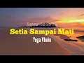Download Lagu Setia Sampai Mati - Yoga Vhein (แปลไทย)