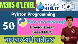 M3R5 1 Python programming Chapter 7 File processing O level exam July exam 2026
