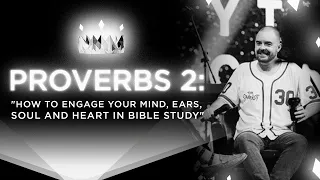 Proverbs 2 Verse by Verse Bible Study