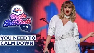 Download Taylor Swift - You Need to Calm Down (Live at Capital's Jingle Bell Ball 2019) | Capital MP3