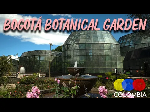 Bogota Botanical Garden & Tropicarium Tour