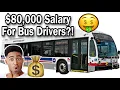 Chicago Bus Drivers Make 80 000 A Year Bus Driver Salary