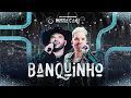Download Lagu Felipe \u0026 Rodrigo - Banquinho (Ao Vivo) #NossaCara