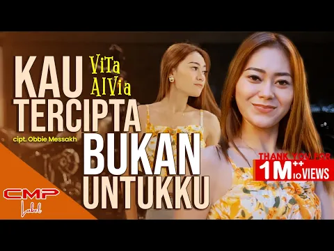 Download MP3 KAU TERCIPTA BUKAN UNTUKKU - VITA ALVIA | Dangdut Remix Version (OFFICIAL MUSIC VIDEO)
