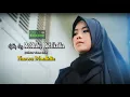 Download Lagu Robbahu Bidzikrika - Nazwa Maulidia (Official Video Lirik)