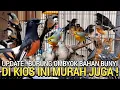 Download Lagu REZEKI SAYA ! UPDATE BAHAN OMBYOK BUNYI DI KIOS INI MURAH JUGA PASAR BURUNG PRAMUKA LEWAT DULU YA