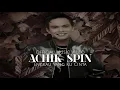 Download Lagu Achik Spin - Engkau Yang Ku Cinta (Official Music Video)
