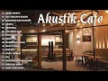 Download Lagu MESIN WAKTU AKUSTIK CAFE FULL ALBUM 2023 !!!