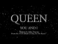Lagu Queen - You and I (Official Lyric Video)