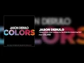 Jason Derulo - Colors Coca-Cola Anthem for the 2018 FIFA World CupTM