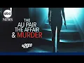 Trailer The Au Pair The Affair and Murder airs Feb 20th at on ABC