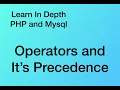 Operators and It s Precedence - Php and Mysql In Depth