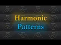 The ULTIMATE Beginner s Guide to HARMONIC PATTERNS