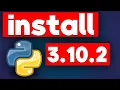 How to install Python 3 10 2 on Windows 10 64 bit and 32 bit