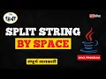 Java Split String by Space