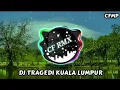 Download Lagu DJ Tragedi Antara Kuala Lumpur - Penang ( Poppy Mercury ) Remix Full Bass by CF RMX