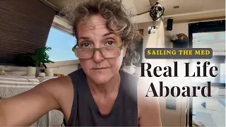 The Reality of Living on a Sailboat | Leaving Greece