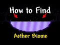 How to Find the Aether Biome in Terraria 1 4 5 Seed How to Find Shimmer in Terraria 1 4 5