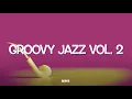 Lagu Groovy Jazz Vol. 2