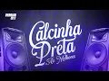 Download Lagu CALCINHA PRETA - AS MELHORES