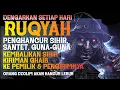 Download Lagu AYAT RUQYAH | PENGHANCUR SIHIR, SANTET, GUNA-GUNA | KEMBALIKAN SIHIR \u0026 KIRIMAN GHAIB KE PEMILIKNYA❗
