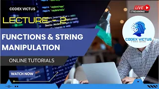 Python Strings Functions Explained Codex Victus Lecture 2 Beginner-Friendly