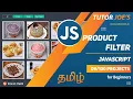 Product Filter E-commerce Pure HTML CSS and JS Tutor Joes Tamil Project - 9 100
