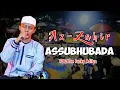 Download Lagu ASSUBHUBADA-Voc.Yan Lucky Aditya || Sholawat Az Zahir Terbaru 2020
