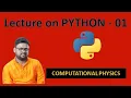 COMPUTATIONAL PHYSICS PYTHON - LECTURE 01