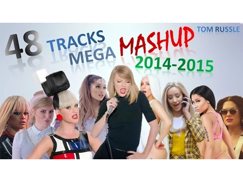 Download MP3 48 Tracks - Mega Mashup 2014-2015
