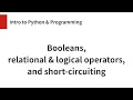 Booleans relational logical operators and short-cicuiting