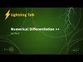 Numerical Differentiation - Ian Bell CppNow 2021