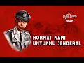 Download Lagu Lagu Terbaru 2024 | Hormat Kami Untukmu Jenderal | Arrock ft Sigit Bram