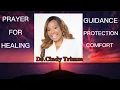 Best Healing Prayer By Dr Cindy Trimm Protection and Guidance