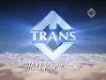 TransTV - Station ID [2007-2013] (High Quality)