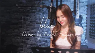 BLUE - Yung Kai (Female Cover by Kristel Fulgar)