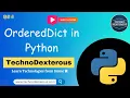OrderedDict in Python TechnoDexterous Python Basics Hindi
