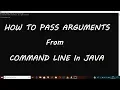 How to pass arguments from Command Line to Java - Explained JAVA for Beginners