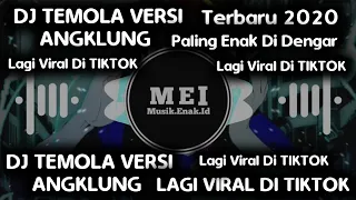 Download Dj Temola Terbaru 2020 Paling Mantul Paling Enak di Dengar TIKTOK ( Dj Togok Cakarcakaran ) MP3