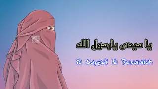ya sayyidi ya rasulullah lirik arab latin dan terjemah sholawat cinematic video