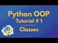 Python OOP Tutorial 1 Classes