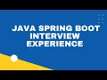 Spring boot Interview Experience Real Java Microservice Interview experience