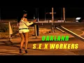One Night With Street Hookers In California Oakland