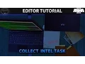 Arma 3 Editor Collect intel Task Old editor
