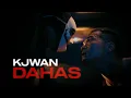 Lagu Kjwan - Dahas (Official Music Video)