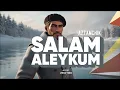 Download Lagu Salam Aleykum - Azzamchik | Lyrics Video with English Translation